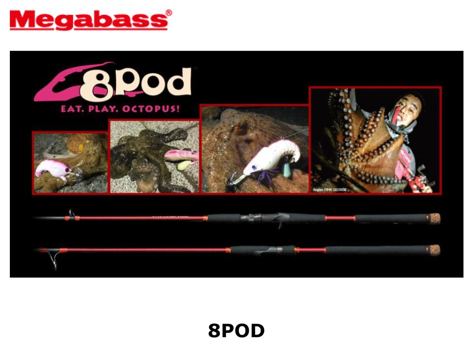 Pre-Order Megabass 8Pod 8P-762XHC