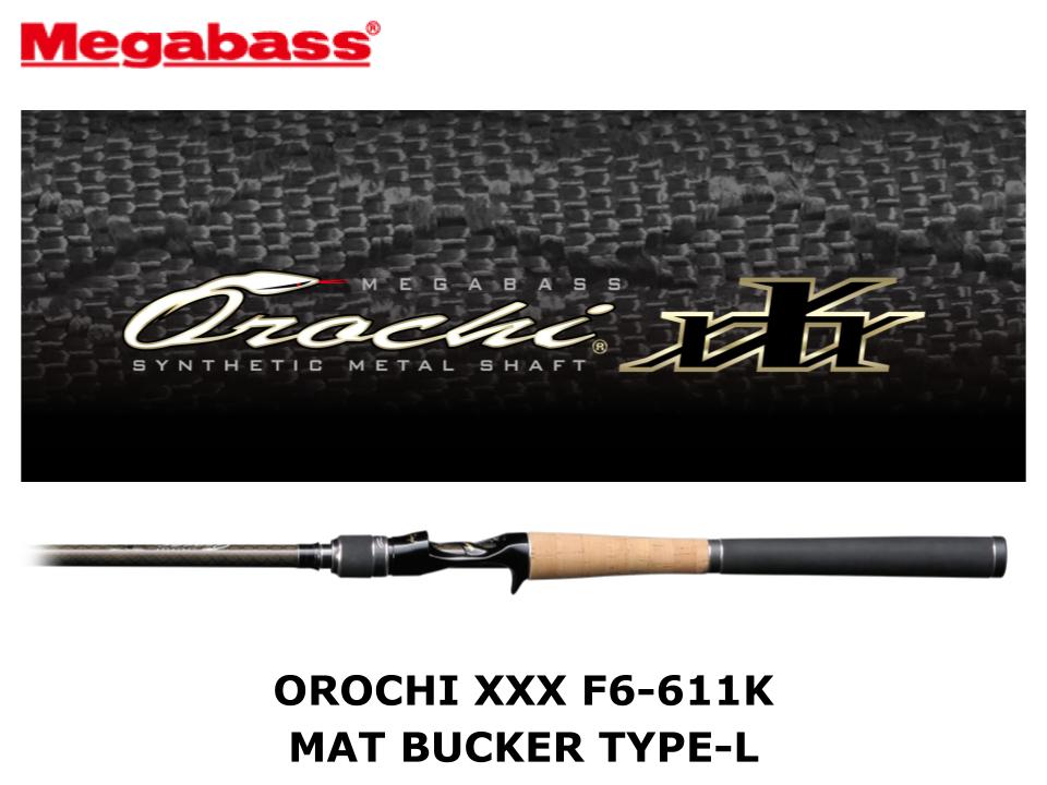 Megabass Orochi XXX Baitcasting F6-611K Mat Bucker Type-L