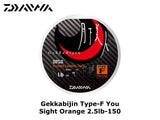 Daiwa Gekkabijin Type-F You Sight Orange 2.5lb-150