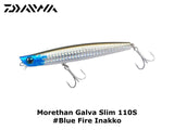 Daiwa Morethan Galva Slim 110S #Blue Fire Inakko