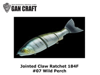 Gan Craft Jointed Claw Ratchet 184F #07 Wild Perch