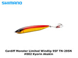 Shimano Cardiff Monster Limited Windlip 95F TN-295N #002 Kyorin Akakin