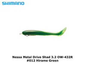 Shimano Nessa Metal Drive Shad 3.2 OW-432R #012 Hirame Green