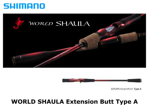 Shimano 18 World Shaula Extension Butt Type A