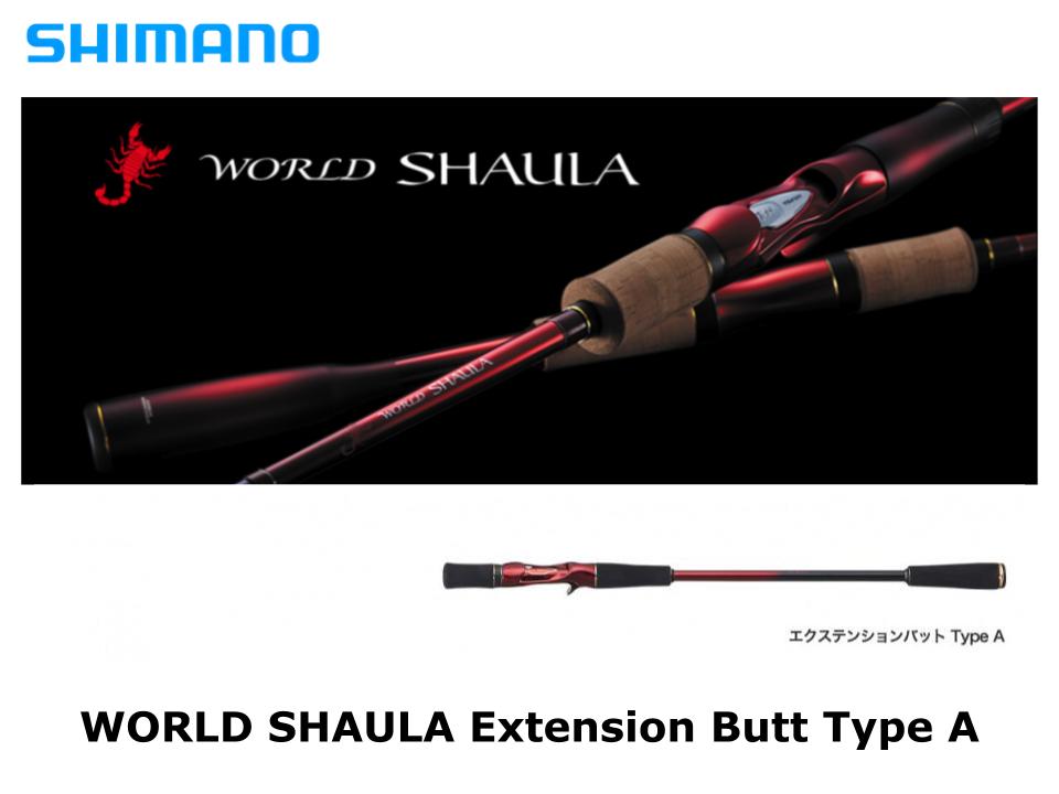 Shimano 18 World Shaula Extension Butt Type A