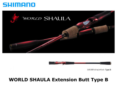 Pre-Order Shimano 18 World Shaula Extension Butt Type B