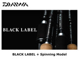 Daiwa Black Label Plus BL+6011UL/LXS-ST Spinning Model