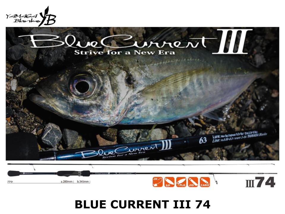 Yamaga Blanks Blue Current III 74