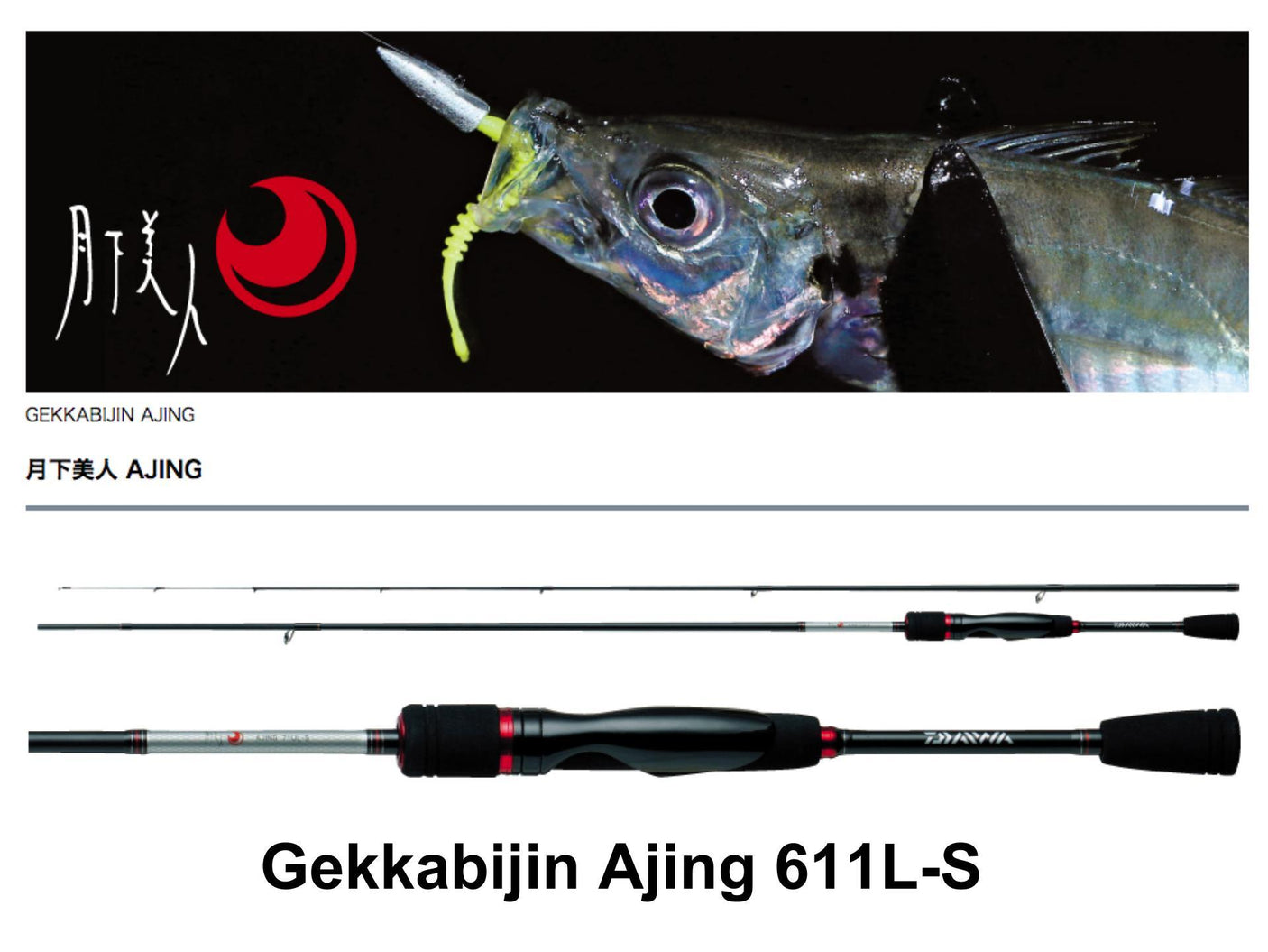 Daiwa Gekkabijin Ajing 611L-S