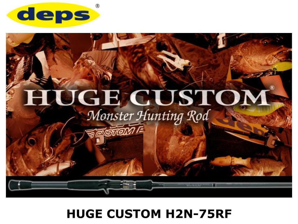 deps Huge Custom H2S-75RF Baitcasting Model